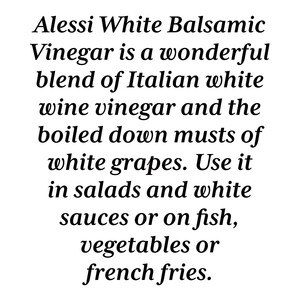 Instructions Alessi 17 fl. oz White Balsamic Vinegar